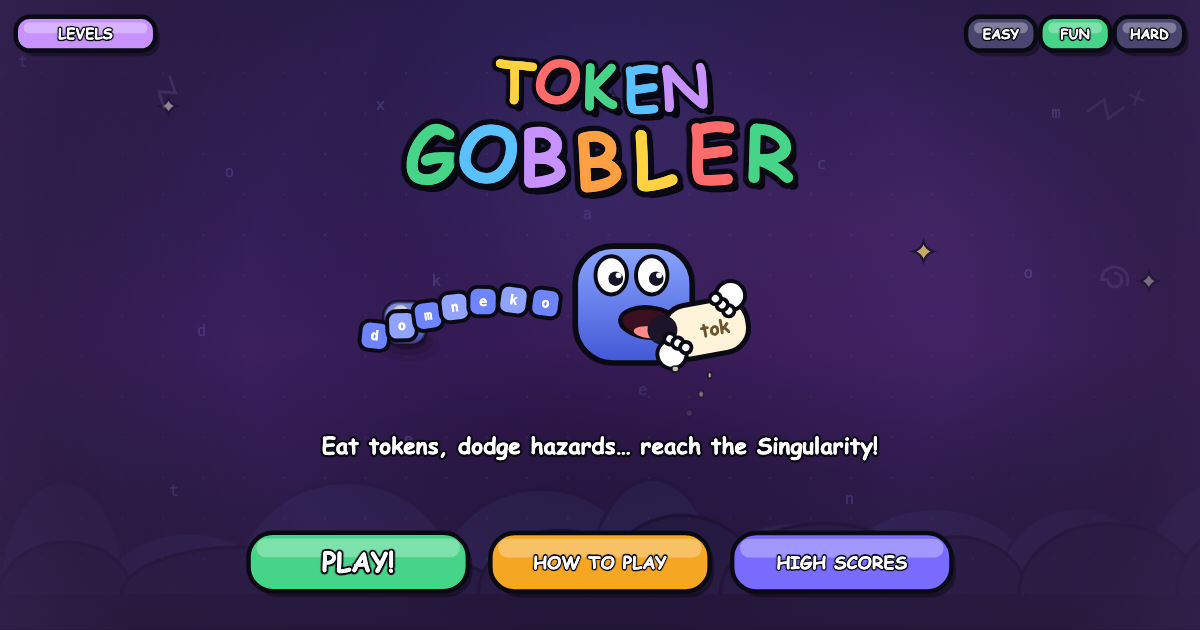 Show HN: Token Gobbler – the goofy game where you're the LLM